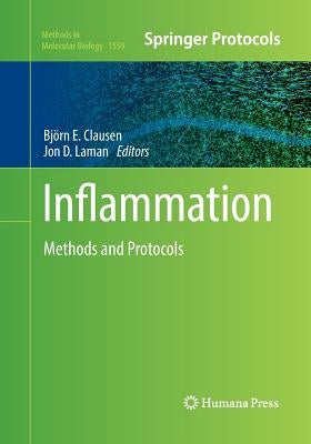 Inflammation: Methods and Protocols by Clausen, Björn E.