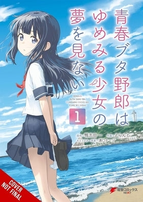 Rascal Does Not Dream of a Dreaming Girl (Manga) by Kamoshida, Hajime