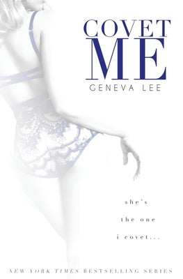 Covet Me by Lee, Geneva