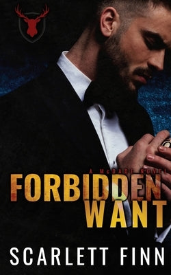 Forbidden Want: Irish Mob Antihero Forbidden Romance by Finn, Scarlett