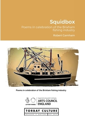 Squidbox by Garnham, Robert