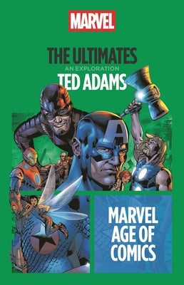 The Ultimates by Adams, Ted