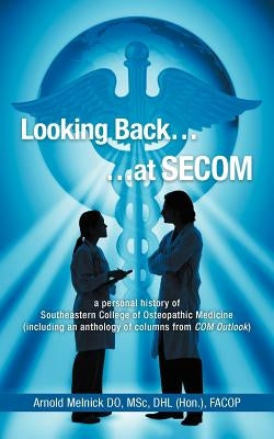 Looking Back...at SECOM by Melnick Do, Arnold