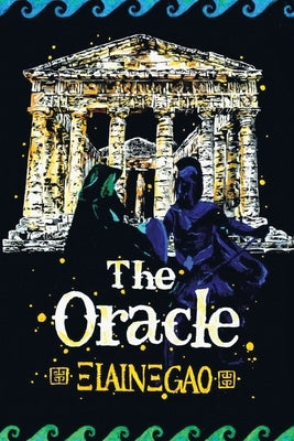 The Oracle by Gao, Elaine