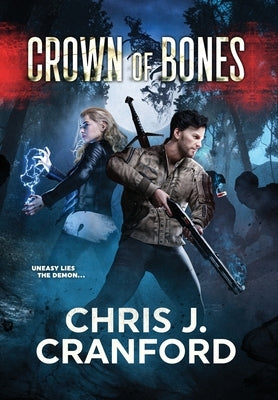 Crown of Bones by Cranford, Chris J.