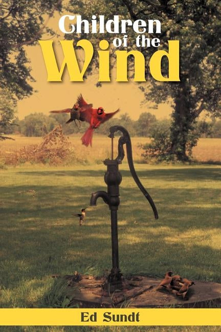 Children of the Wind by Sundt, Ed