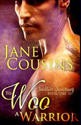 To Woo A Warrior by Cousins, Jane