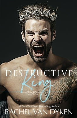 Destructive King by Van Dyken, Rachel