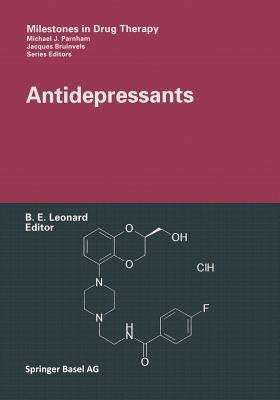 Antidepressants by Leonard, Brian E.