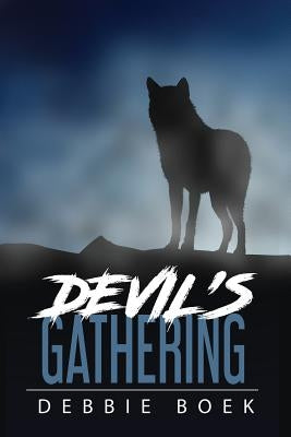 Devil's Gathering by Boek, Debbie