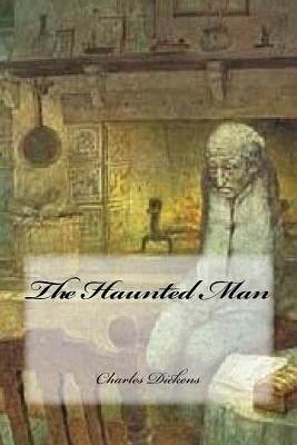 The Haunted Man by Cedeno, Yasmira