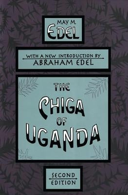 The Chiga of Uganda by Krieger, David