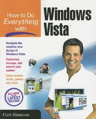 How to Do Everything with Windows Vista by Simmons, Curt