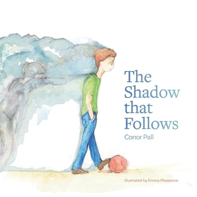 The Shadow that Follows by Pall, Conor