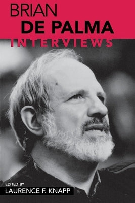 Brian de Palma: Interviews by de Palma, Brian