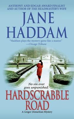 Hardscrabble Road: A Gregor Demarkian Novel by Haddam, Jane