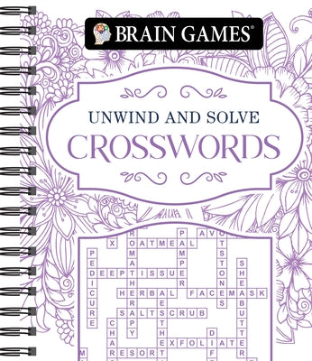 Brain Games - Unwind and Solve: Crosswords by Publications International Ltd
