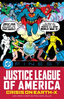 DC Finest: Justice League of America: Crisis on Earth-X by Wein, Len