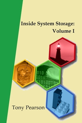 Inside System Storage: Volume I (Paperback) by Pearson, Tony