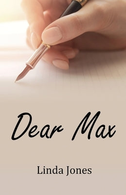 Dear Max by Jones, Linda
