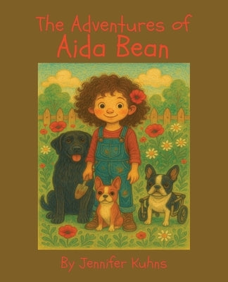 The Adventures Of Aida Bean by Kuhns