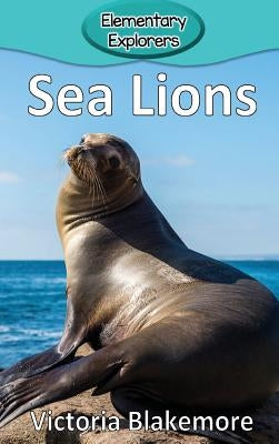 Sea Lions by Blakemore, Victoria