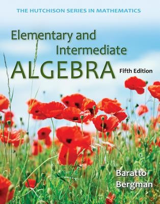 Elementary & Intermediate Algebra with Aleks Access Card by Baratto, Stefan