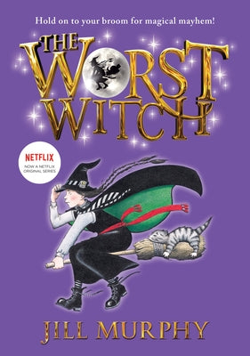 The Worst Witch: #1 by Murphy, Jill