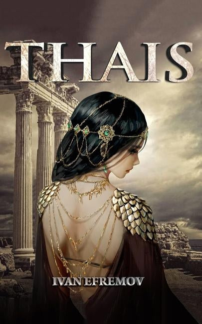 Thais by Efremov, Ivan