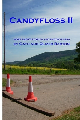 Candyfloss II by Barton, Cath And Oliver