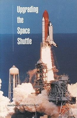 Upgrading the Space Shuttle by National Research Council