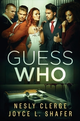 Guess Who by Shafer, Joyce