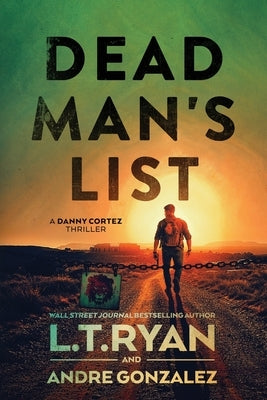 Dead Man's List by Gonzalez, Andre