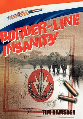 Border-Line Insanity by Ramsden, Tim