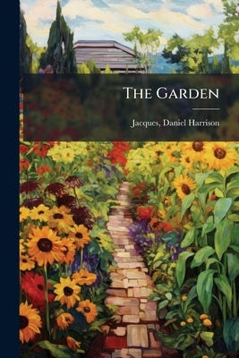 The Garden by [Jacques, Daniel Harrison] 1825-1877 [.