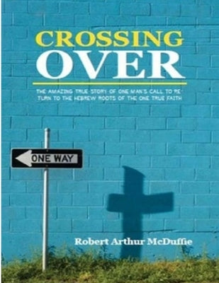 Crossing Over (Paperback Edition) by McDuffie, Robert