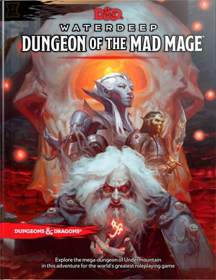 Dungeons & Dragons Waterdeep: Dungeon of the Mad Mage (Adventure Book, D&d Roleplaying Game) by Dungeons & Dragons