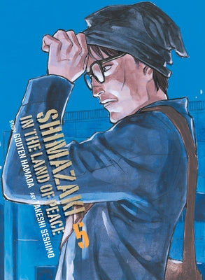 Shimazaki in the Land of Peace 5 by Hamada, Gouten