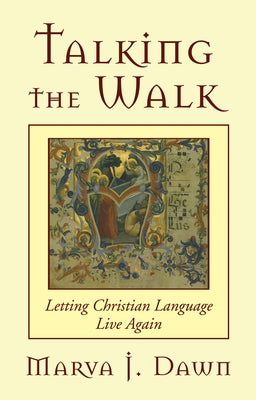 Talking the Walk by Dawn, Marva J.