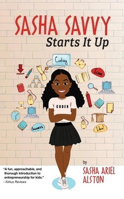 Sasha Savvy Starts It Up by Alston, Sasha Ariel