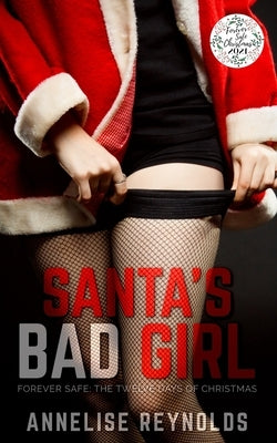 Santa's Bad Girl: A Sunset Falls Novella by Services, Ryder Editing