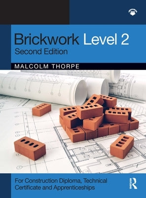 Brickwork Level 2 by Thorpe, Malcolm