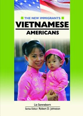 Vietnamese Americans by Sonneborn, Liz