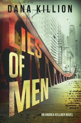 Lies of Men by Killion, Dana