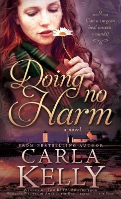 Doing No Harm by Kelly, Carla