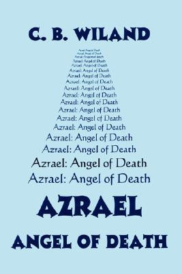 Azrael: Angel of Death by Wiland, Charles B.