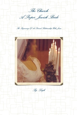 The Church: A Proper Jewish Bride by Morton, Leigh