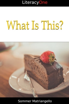 What Is This? by Matriangello, Sommer