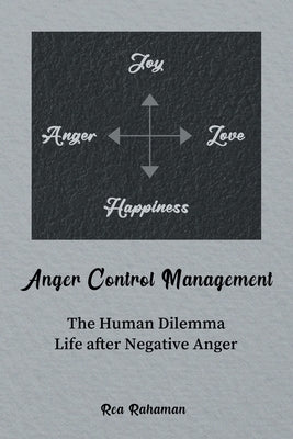 Anger Control Management by Rahaman, Rea
