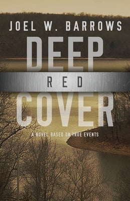 Deep Red Cover by Barrows, Joel W.